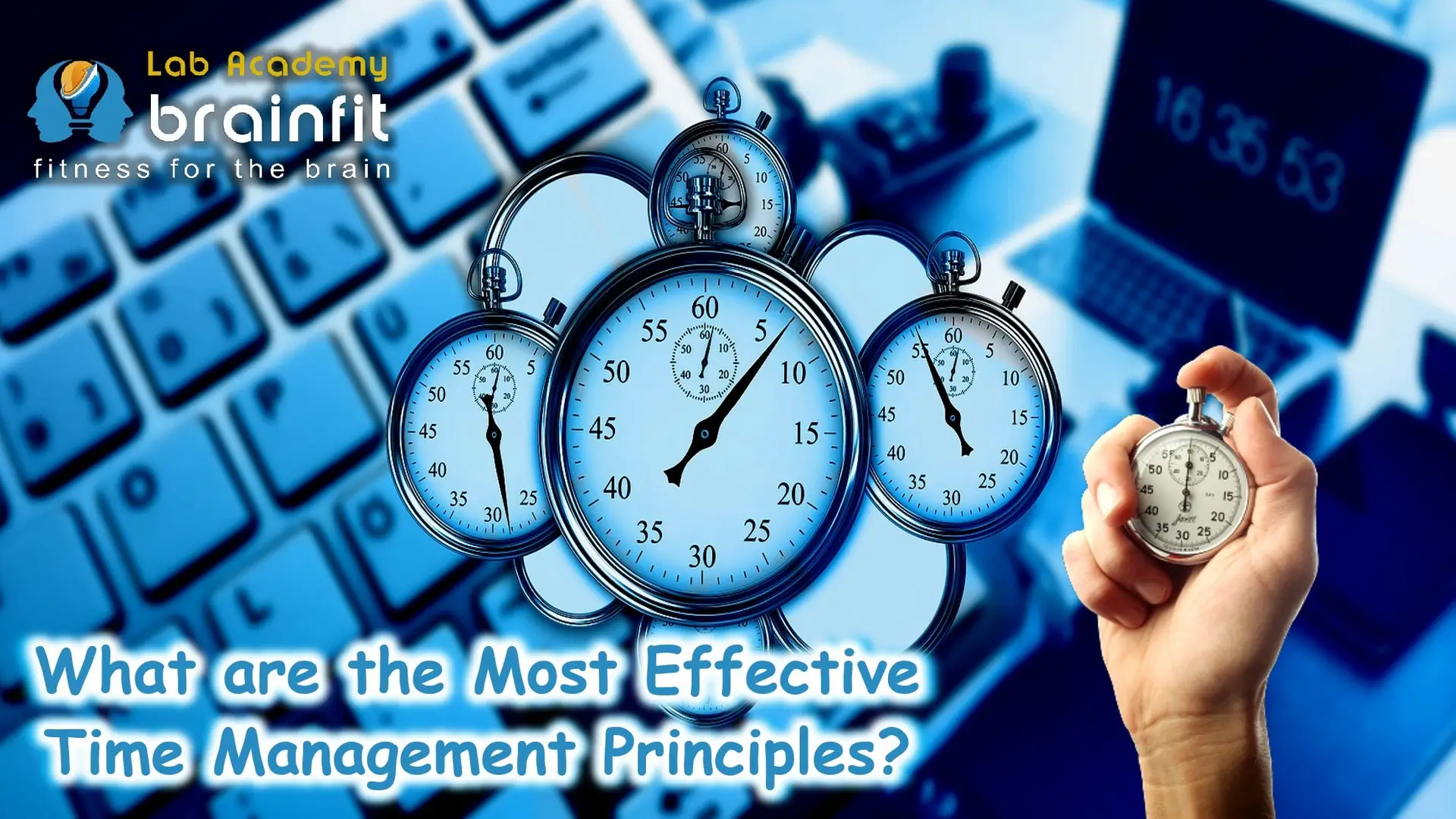 11 Most Effective Time Management Principles