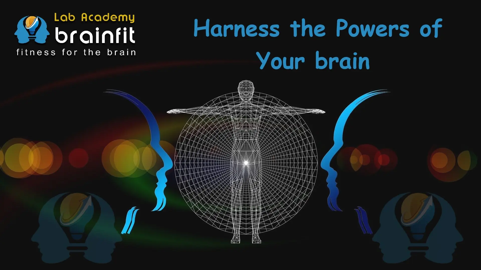 The 4 Powers of Your Brain