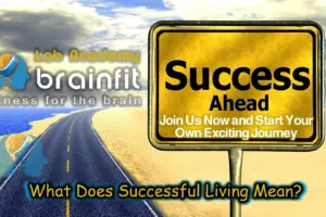 10 Powerful Lessons I Learned about Successful Living